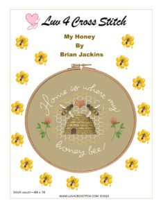 Honey Bee cross stitch showing a bee hive and the words "Home is where my honey be"